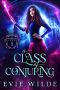 [Enchanted Academy 01] • A Class of Conjuring (Enchanted Academy Book 1)